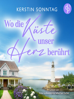cover image of Wo die Küste unser Herz berührt